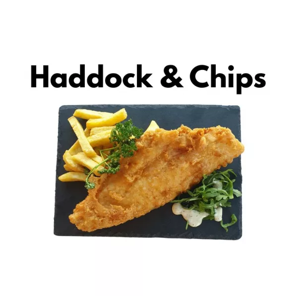 Haddock & Chips Deal
